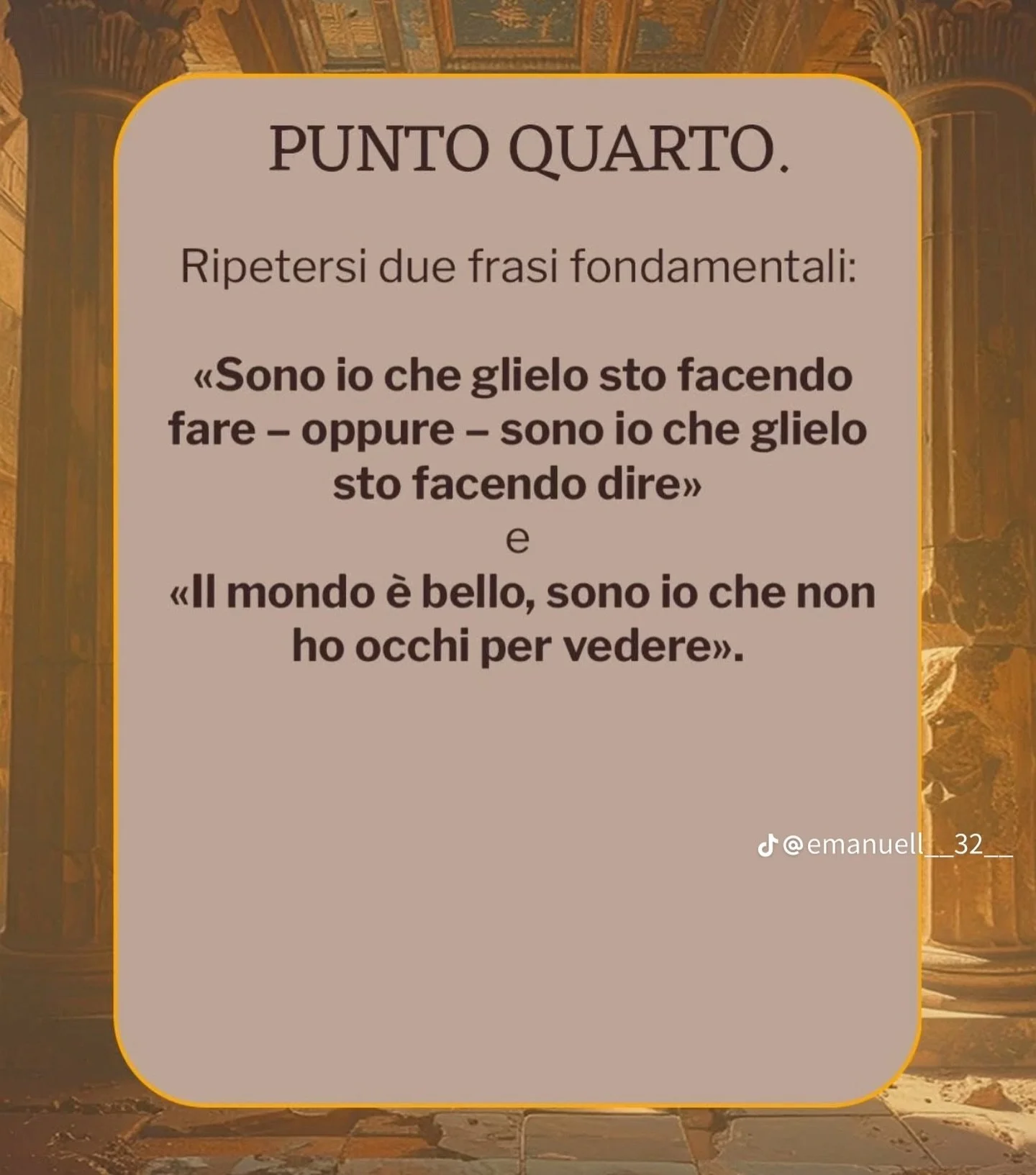 Non &egrave; fuori.
Non &egrave; negli altri.
Non &egrave; nel caso.

Sono io che glielo sto facendo dire.
Sono io che glielo sto facendo fare.

E quando lo vedi... non torni pi&ugrave; indietro.

Libro : lo sono il capitano della mia anima di Salvat