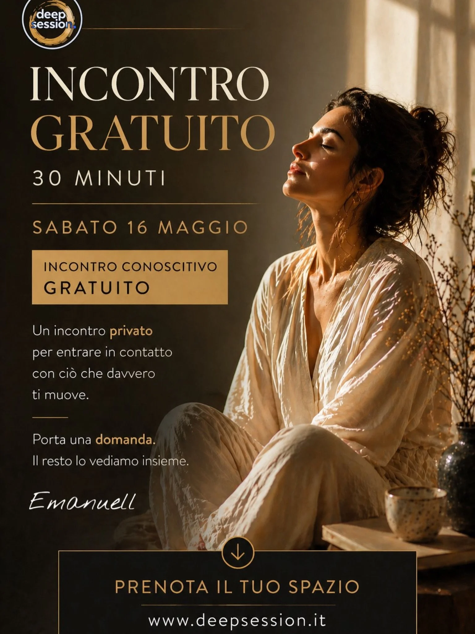 30 minuti.
Solo per te.

Porta una domanda.
Il resto&hellip; lo vediamo insieme.

📍 Sabato 16 Maggio
Sessione privata gratuita

&darr; Prenota il tuo spazio
https://deepsession.it/contatti
&mdash;

#deepsession #lavorosu di s&eacute; #consapevolezza