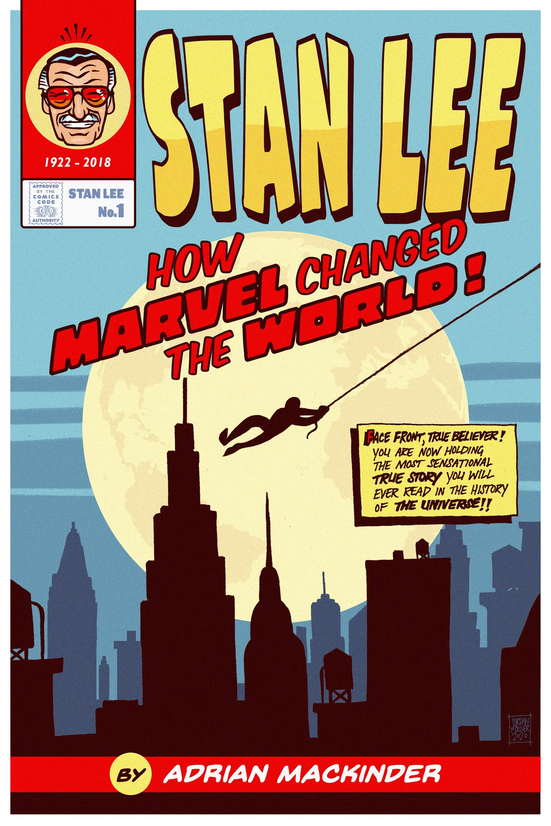 Stan Lee: How Marvel Changed The World