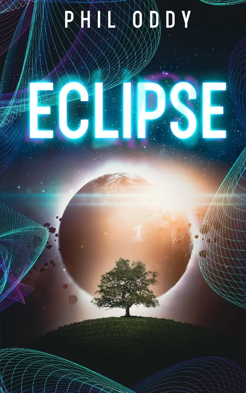 Eclipse: (Entanglement Book #3) A Dystopian Time Travel Thriller