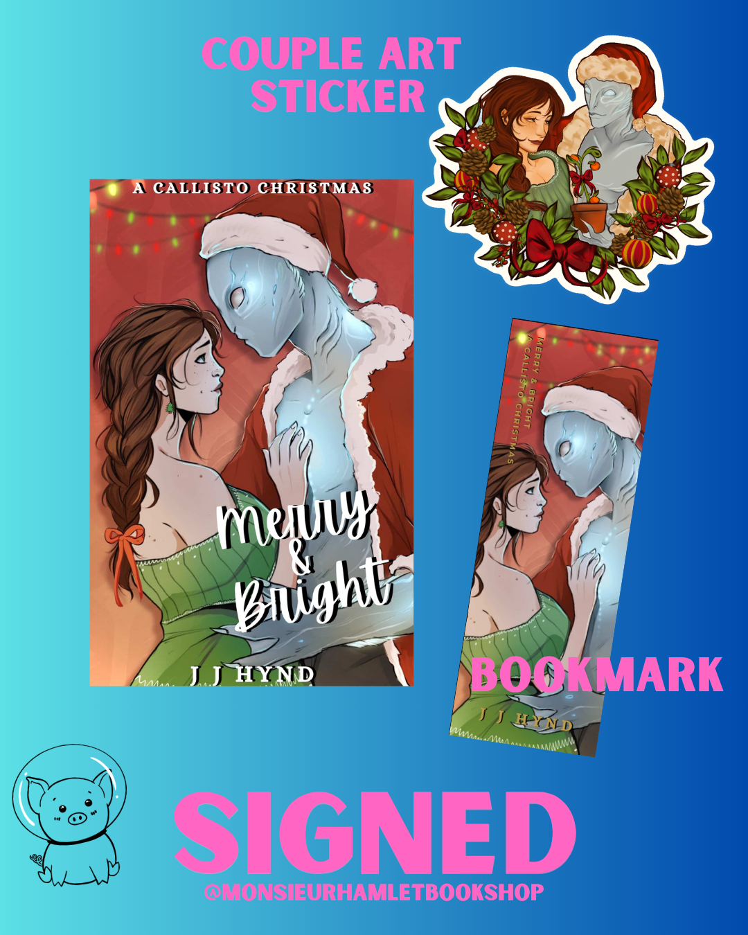 Merry and Bright: A Callisto Christmas SIGNED