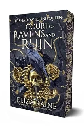 Court of Ravens and Ruin: A Brides of Mist and Fae Novel (The Shadow Bound Queen Book #1)