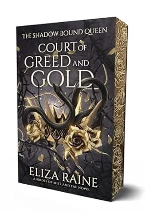 Court of Greed and Gold (Shadow Bound Queen Book #2)