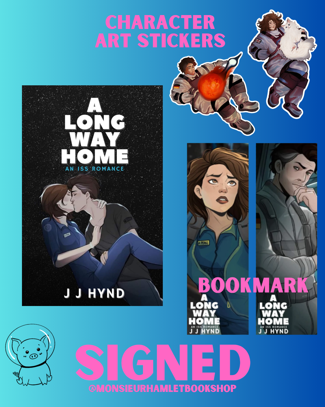 A Long Way Home : An ISS Romance SIGNED