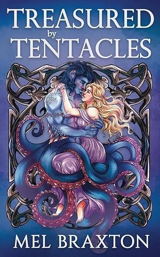Treasured by Tentacles : A short spicy Monster Romance