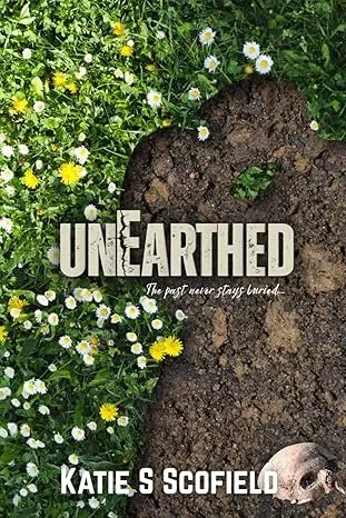Unearthed (Finding Home): Small Town Romance with a twist SIGNED
