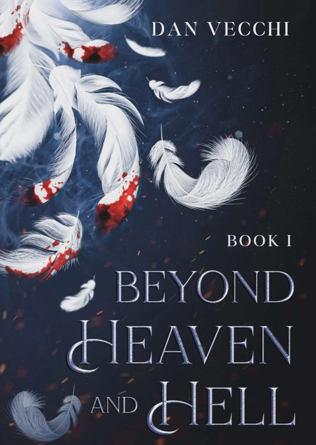 Beyond Heaven and Hell SIGNED