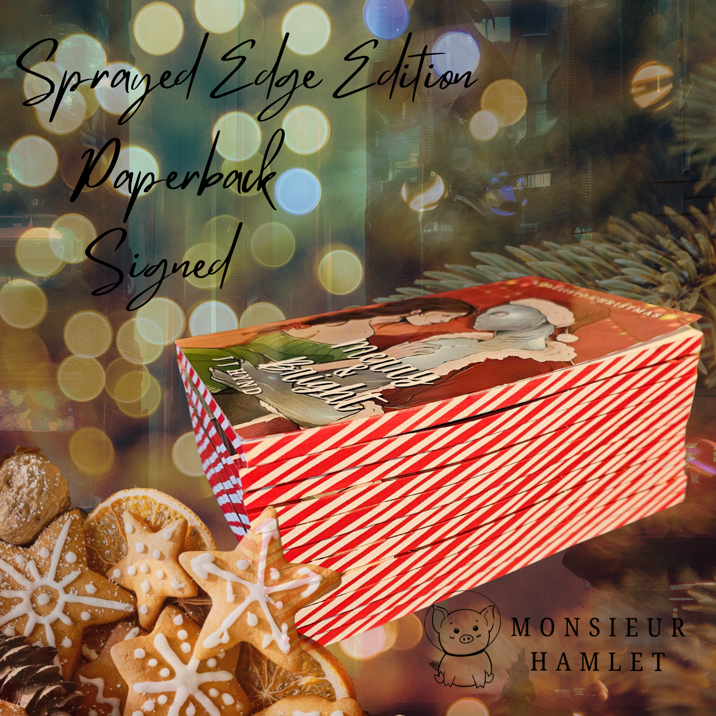 Merry and Bright: A Callisto Christmas SIGNED SPRAYED EDGE A Christmas Fake Dating Alien Romance
