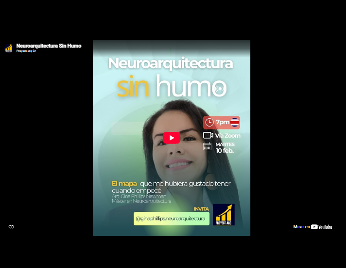 Charla para la comunidad de arquitectos de Proyect-arq CR_Neuroarquitectura sin humo