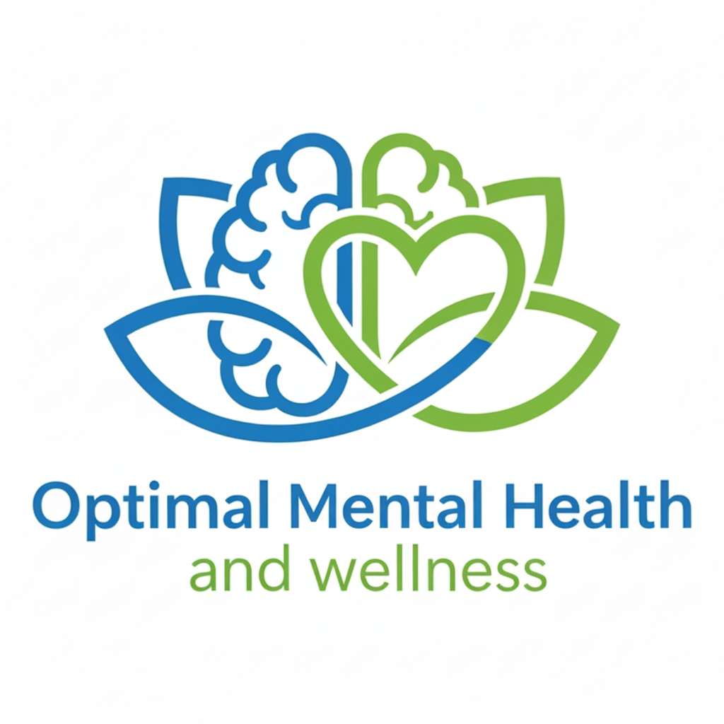 OPTIMAL MENTAL HEALTH AND WELLNESS
