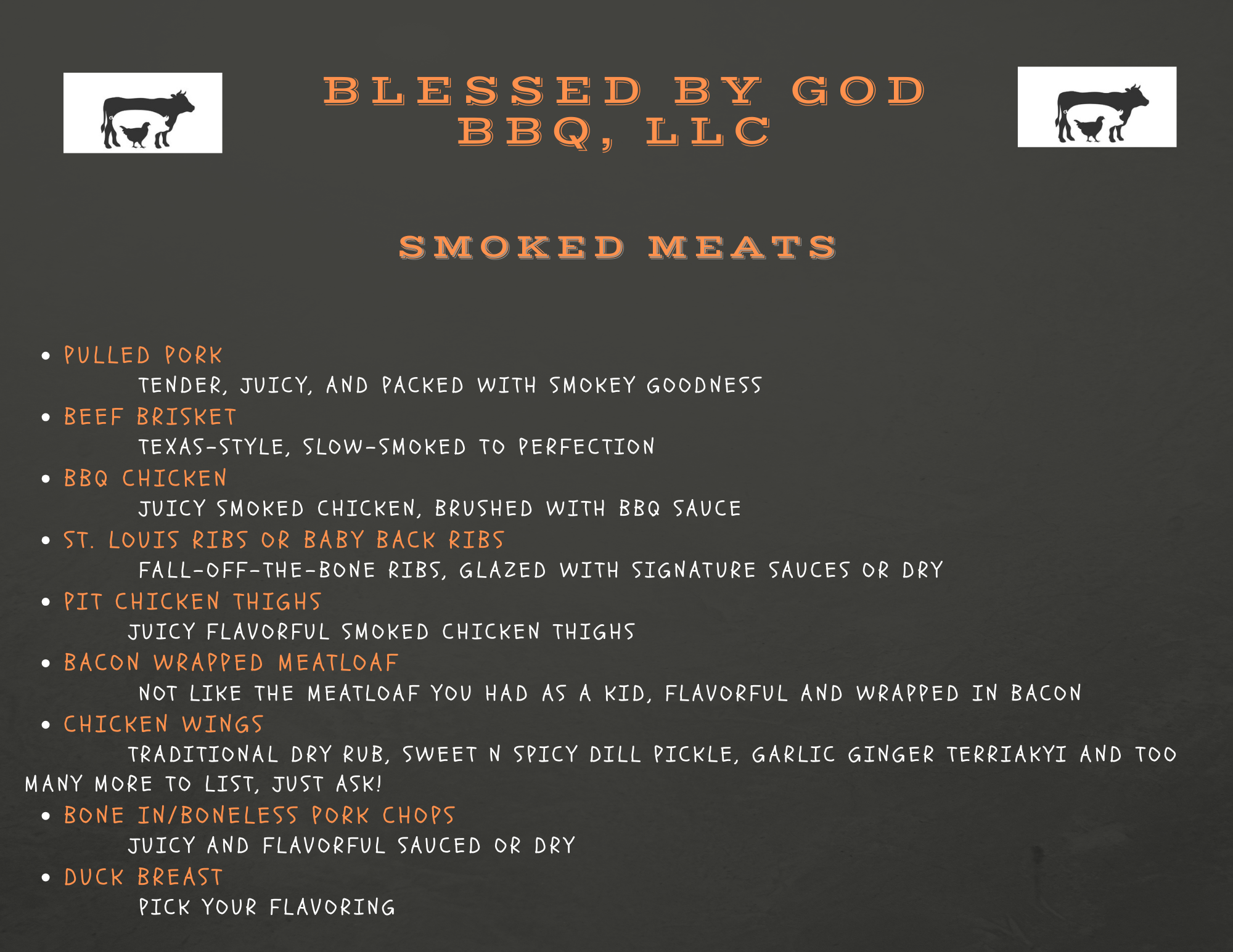 Menu from Blessed by God BBQ, LLC featuring smoked meats including pulled pork, beef brisket, BBQ chicken, St. Louis ribs or baby back ribs, pit chicken thighs, bacon-wrapped meatloaf, chicken wings, bone-in or boneless pork chops, and duck breast, with descriptions of each.