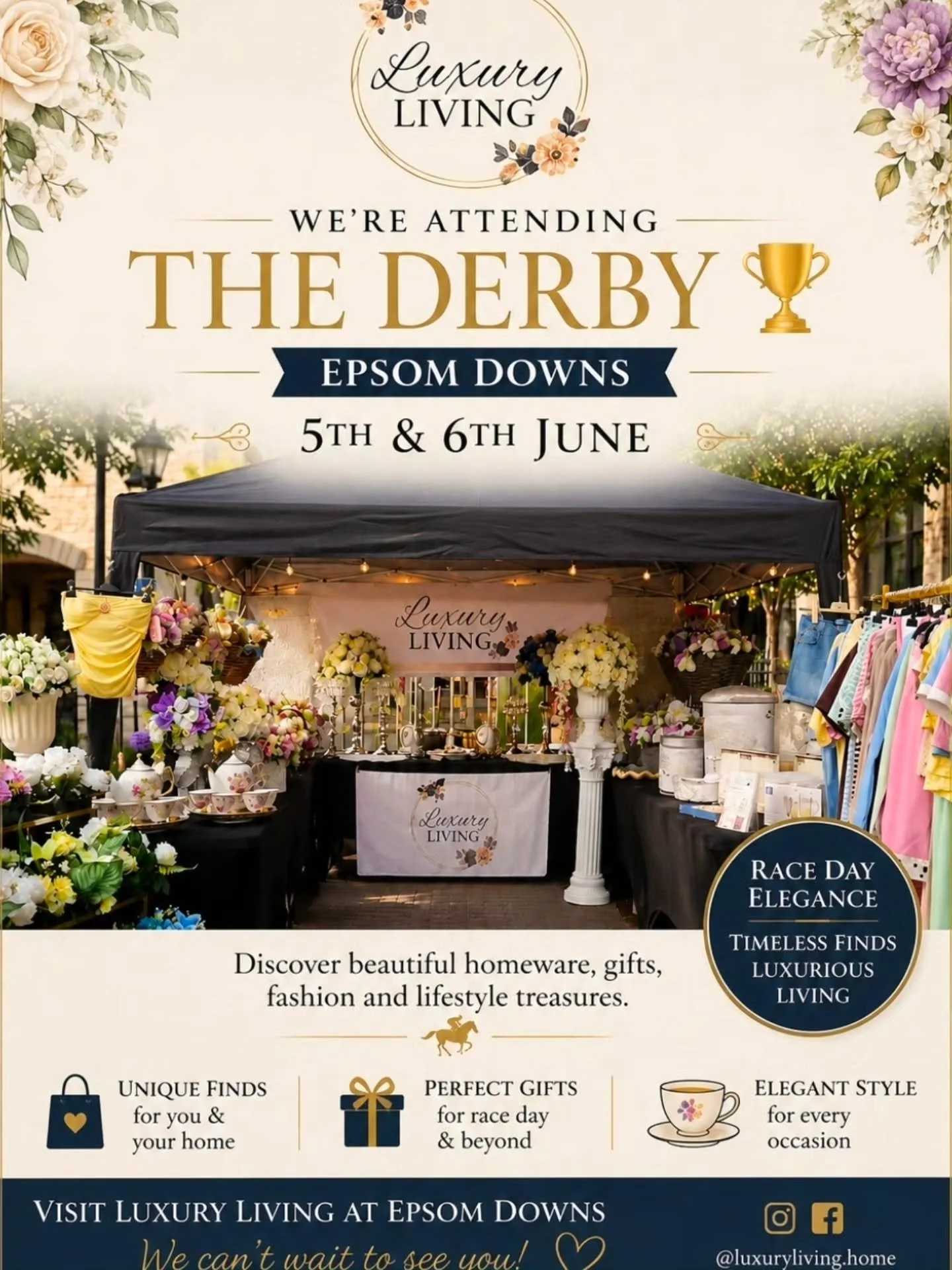 🏇✨ WE'RE ATTENDING THE DERBY! ✨🏇

Luxury Living is delighted to be attending The Derby at Epsom Downs on the 5th &amp; 6th June!

Come and visit our beautiful stall where you'll discover:

🌸 Bespoke floral arrangements
👗 Elegant ladies' fashion
?