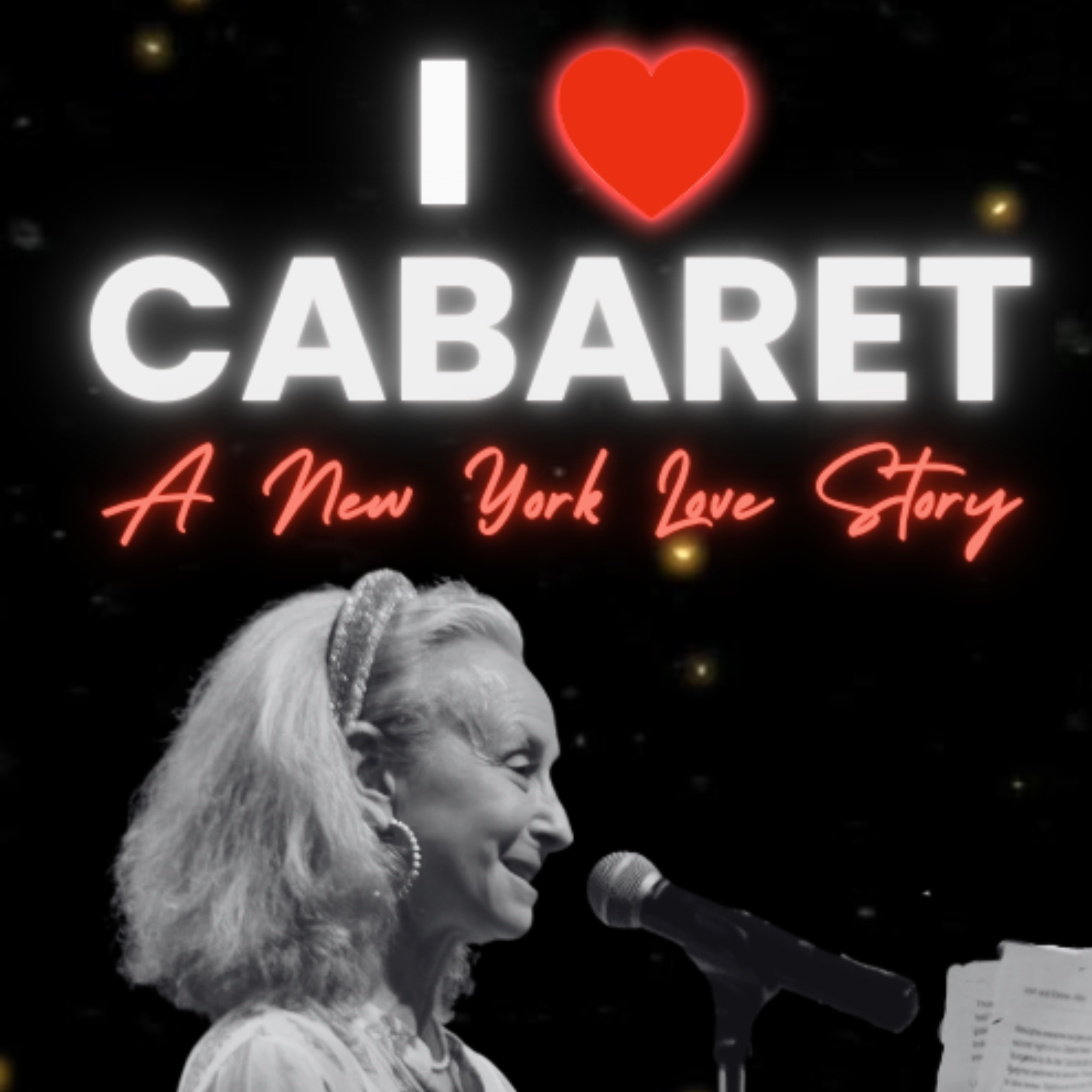 I Love Cabaret: A New York Love Story