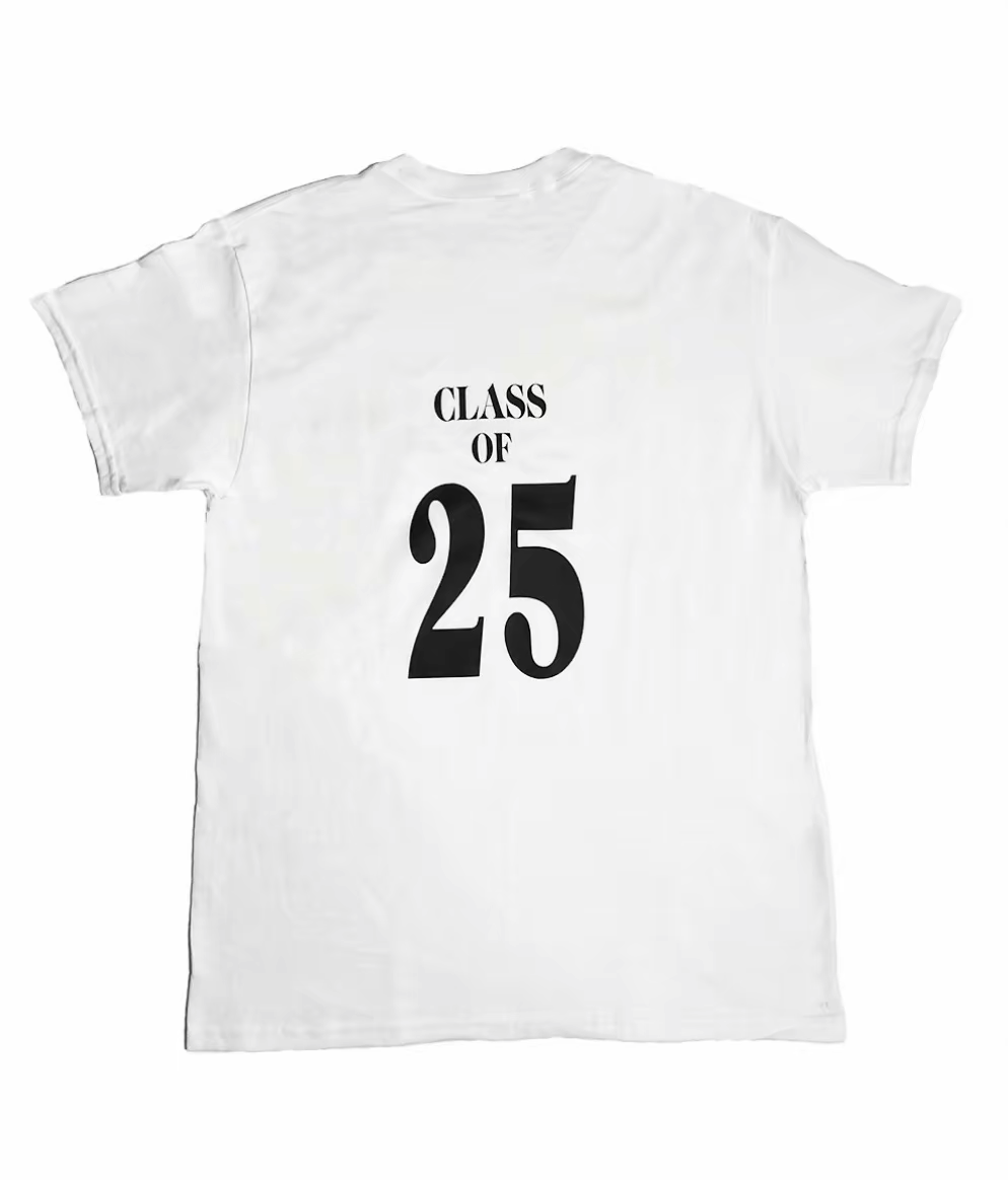 White T-shirt with black text reading "Class of 25".