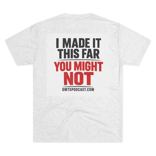 I Made It This Far Tee