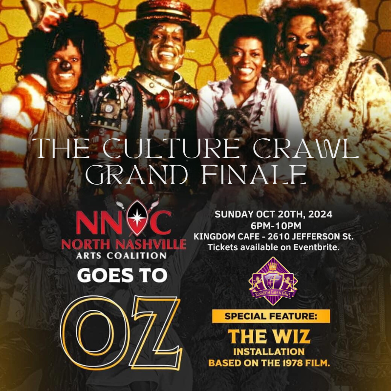 &nbsp;North Nashville Arts Coalition Goes to OZ