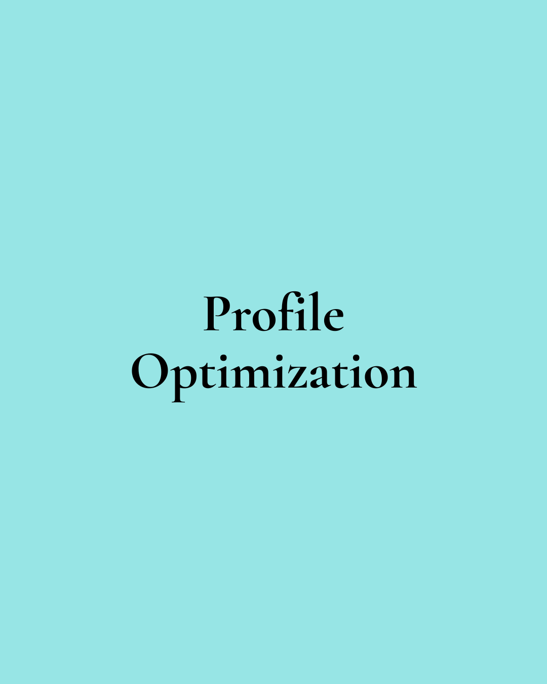 Profile Optimization