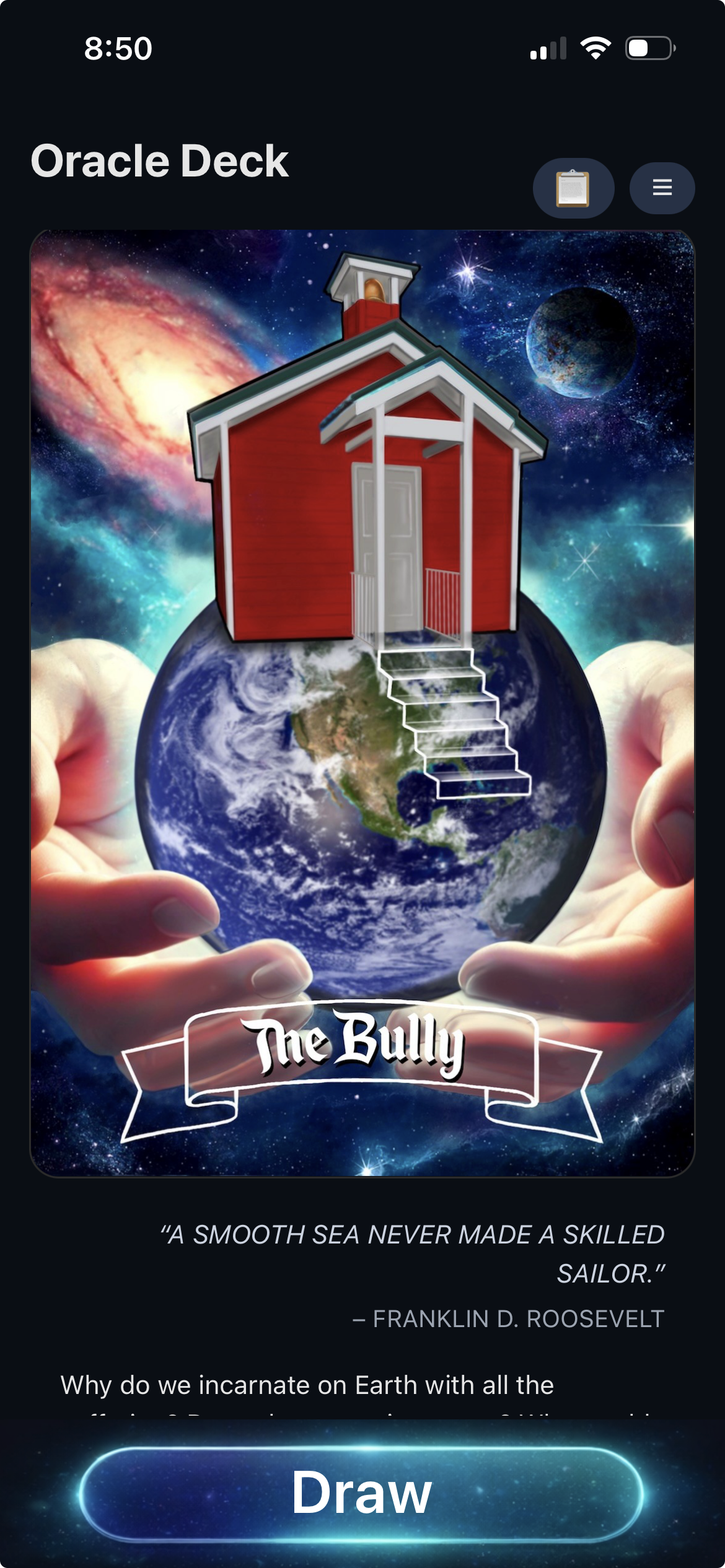 A digital illustration of a schoolhouse on top of planet Earth, held by two hands against a space background. The scene includes a cosmic nebula, and the image is titled "The Bully", which is a card in The Work Oracle Deck App