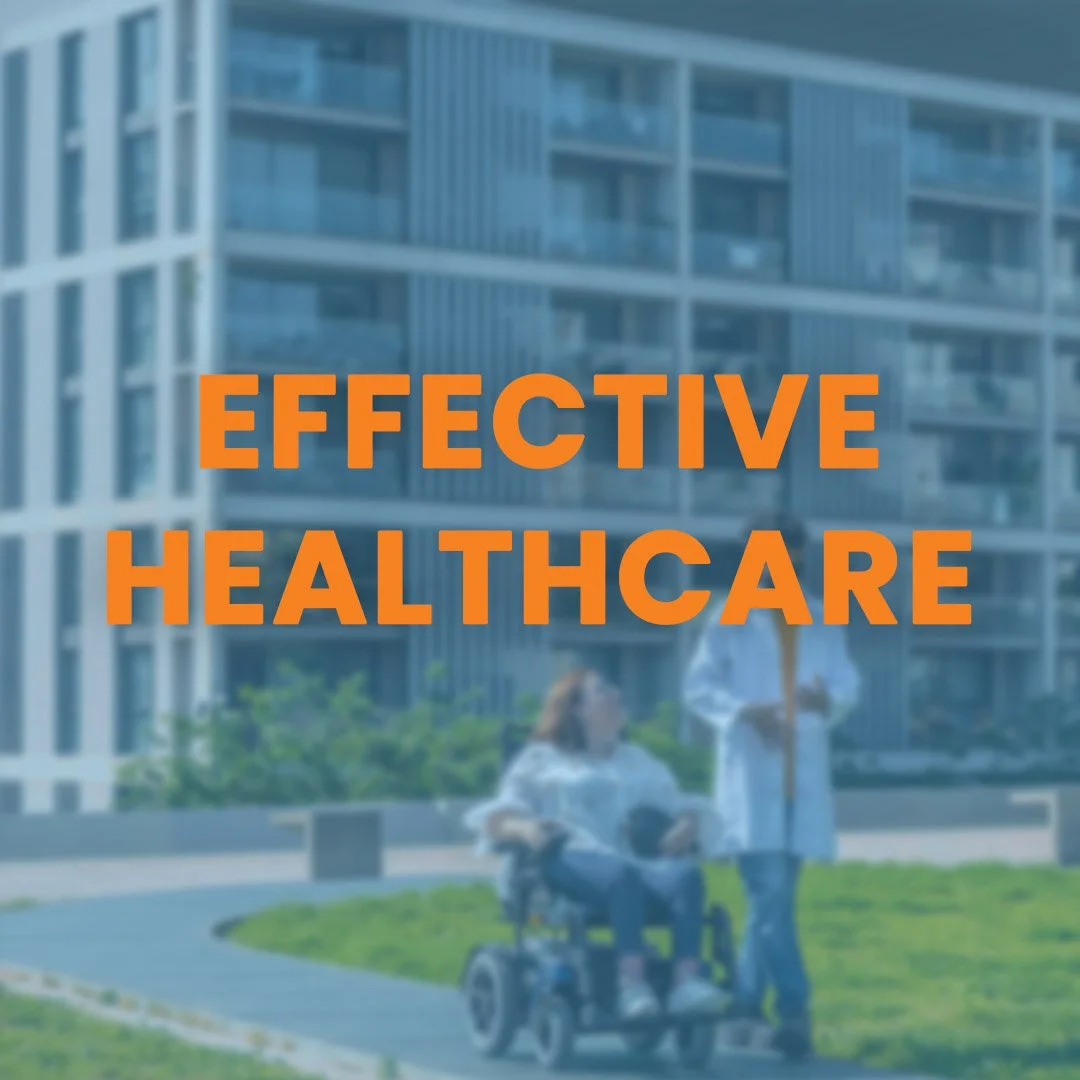 Text overlay reading 'Effective Healthcare' in orange on a blurred background of a person in a wheelchair talking with a healthcare worker outside a modern building.