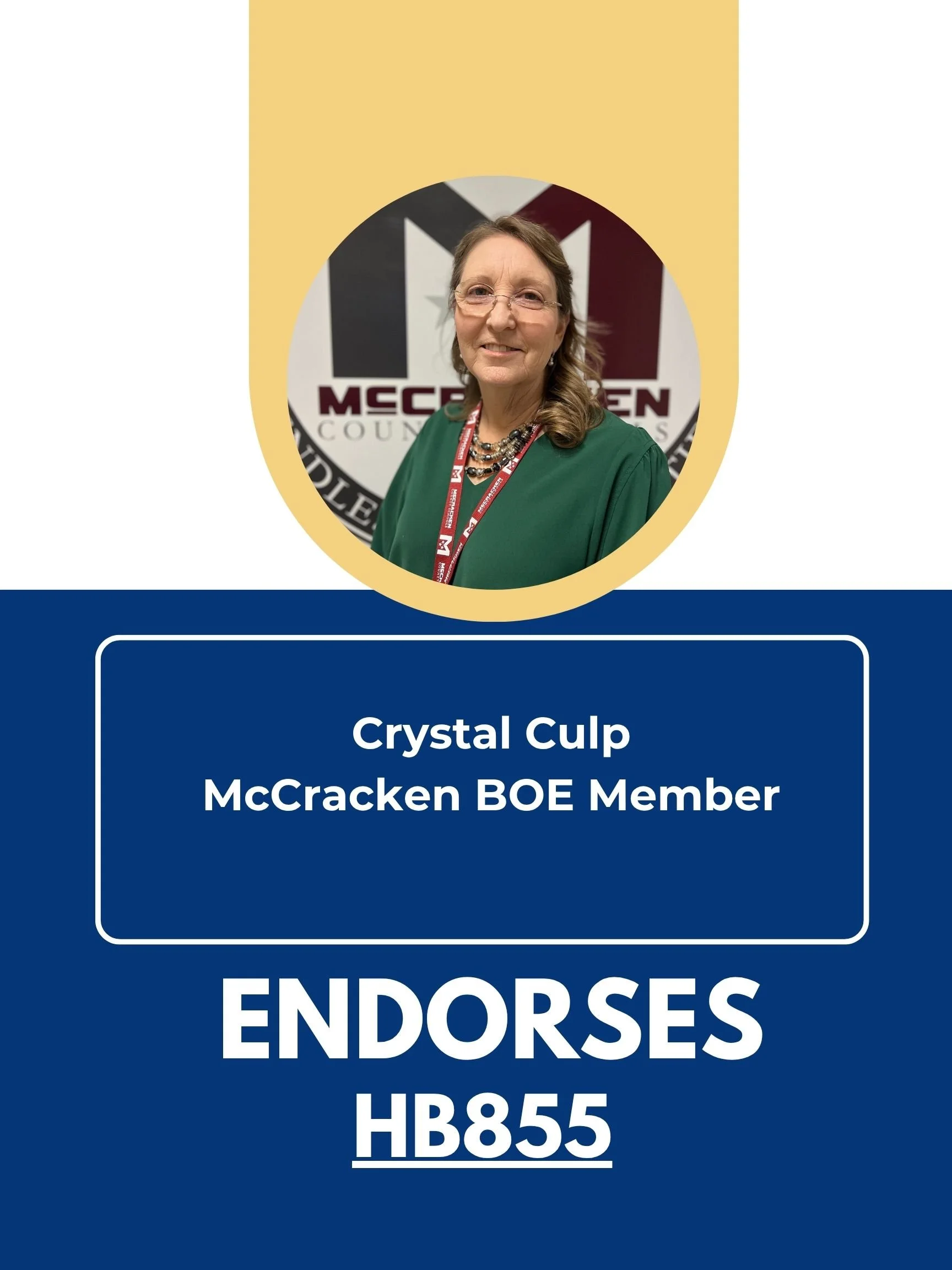 A woman wearing glasses and a green shirt, standing in front of a sign that says McCracken County and endorsing HB855.
