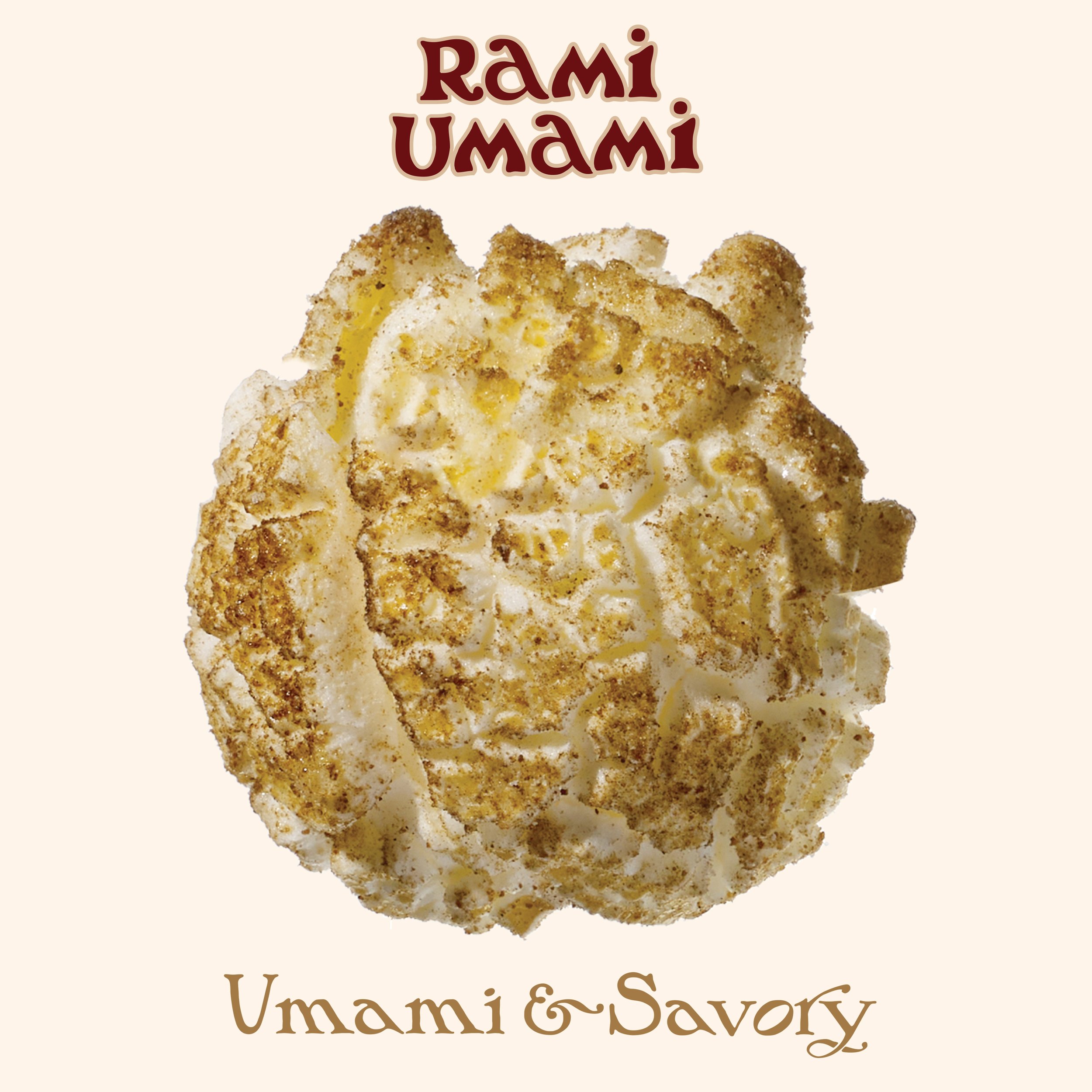 A crispy, golden brown popcorn snack with a slightly irregular shape, topped with a brown seasoning and drizzled with white icing, labeled 'Rami Umami' and 'Umami & Savory' on a beige background.