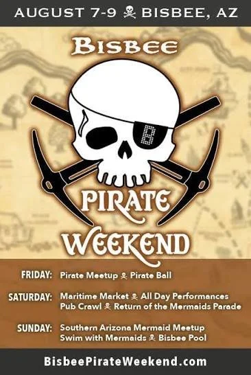 Mermaid and Pirate Weekend - Bisbee, AZ