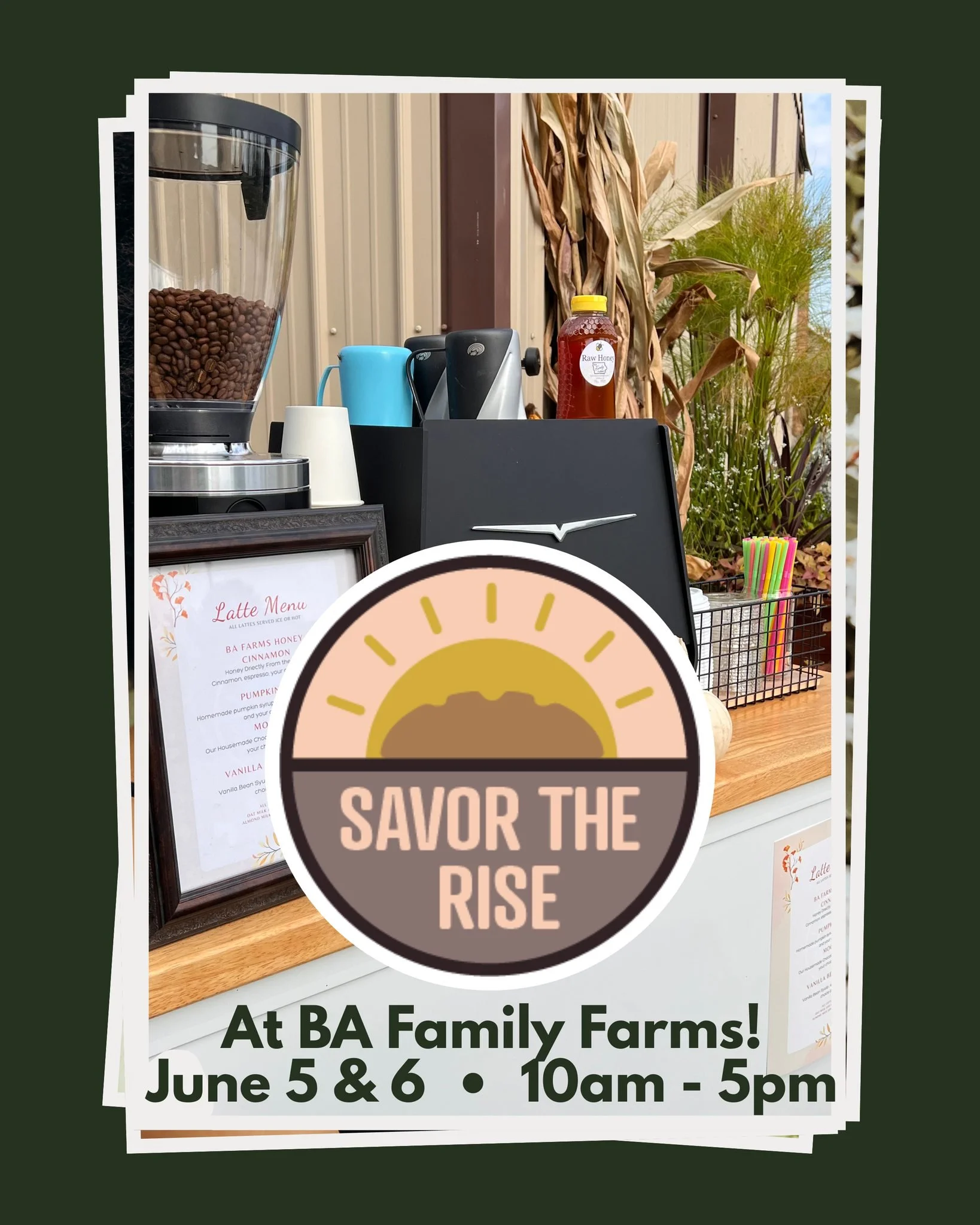 We&rsquo;re excited to have @savortherise  join us again for the Backroads &amp; Byways Tour stop at BA Family Farms!

Savor the Rise will be bringing their coffee cart to the farm, serving up delicious coffee and handcrafted drinks while you shop, e