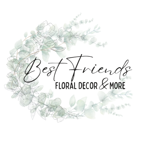 Best Friends Floral Decor &amp; More