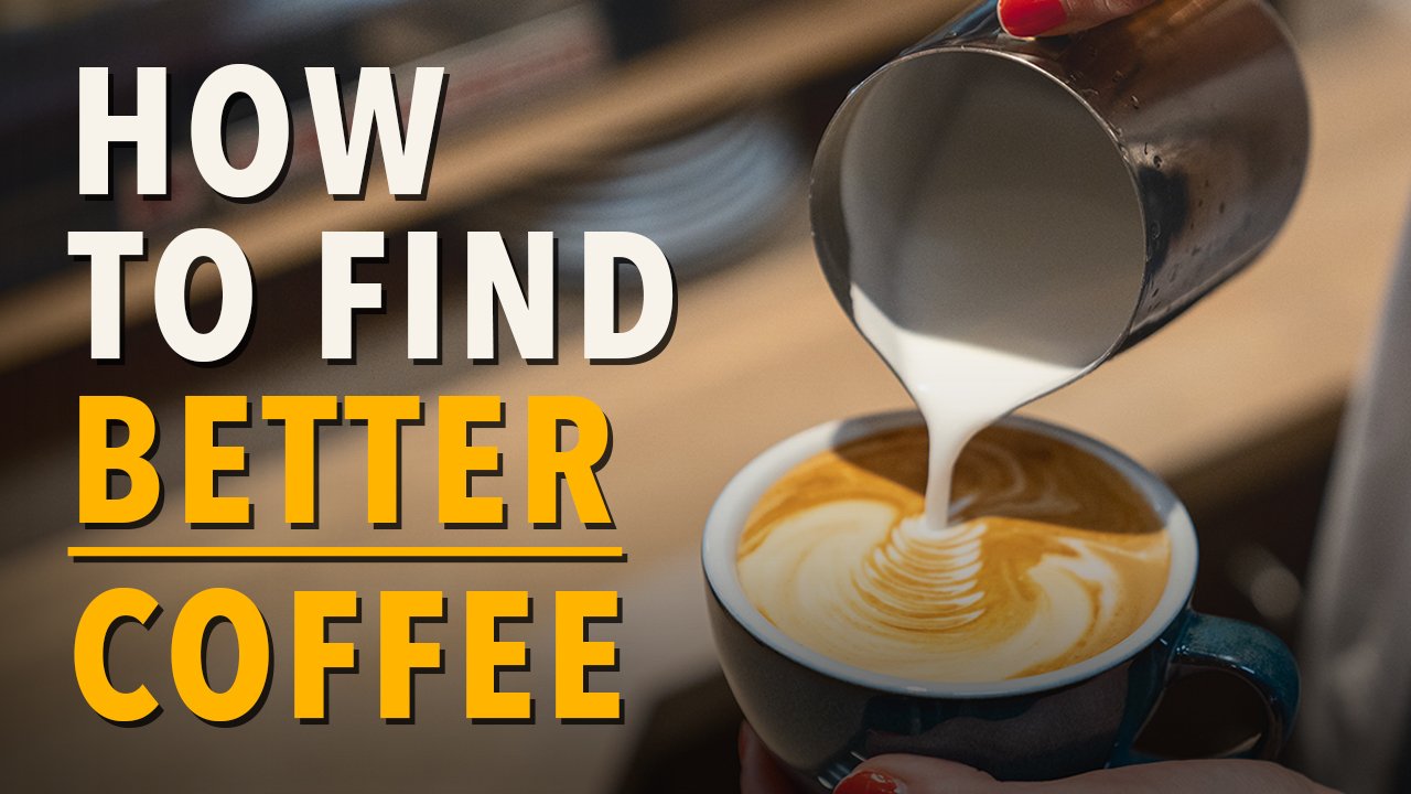 How to Find a Good Coffee Shop