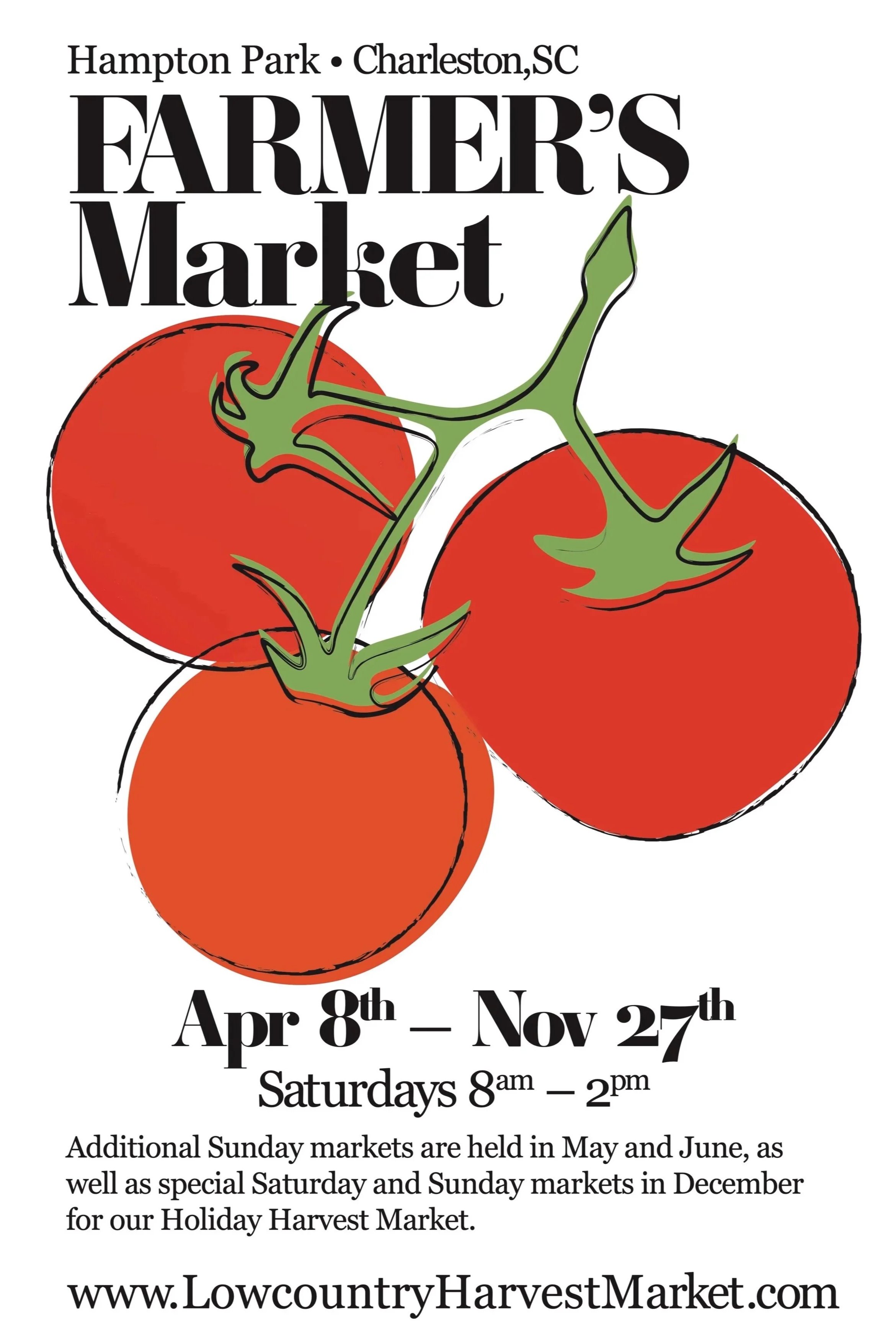 Poster for farmers market in Hampton Park, Charleston, SC, featuring a drawing of three red tomatoes with green stems, and details about the market dates and hours.