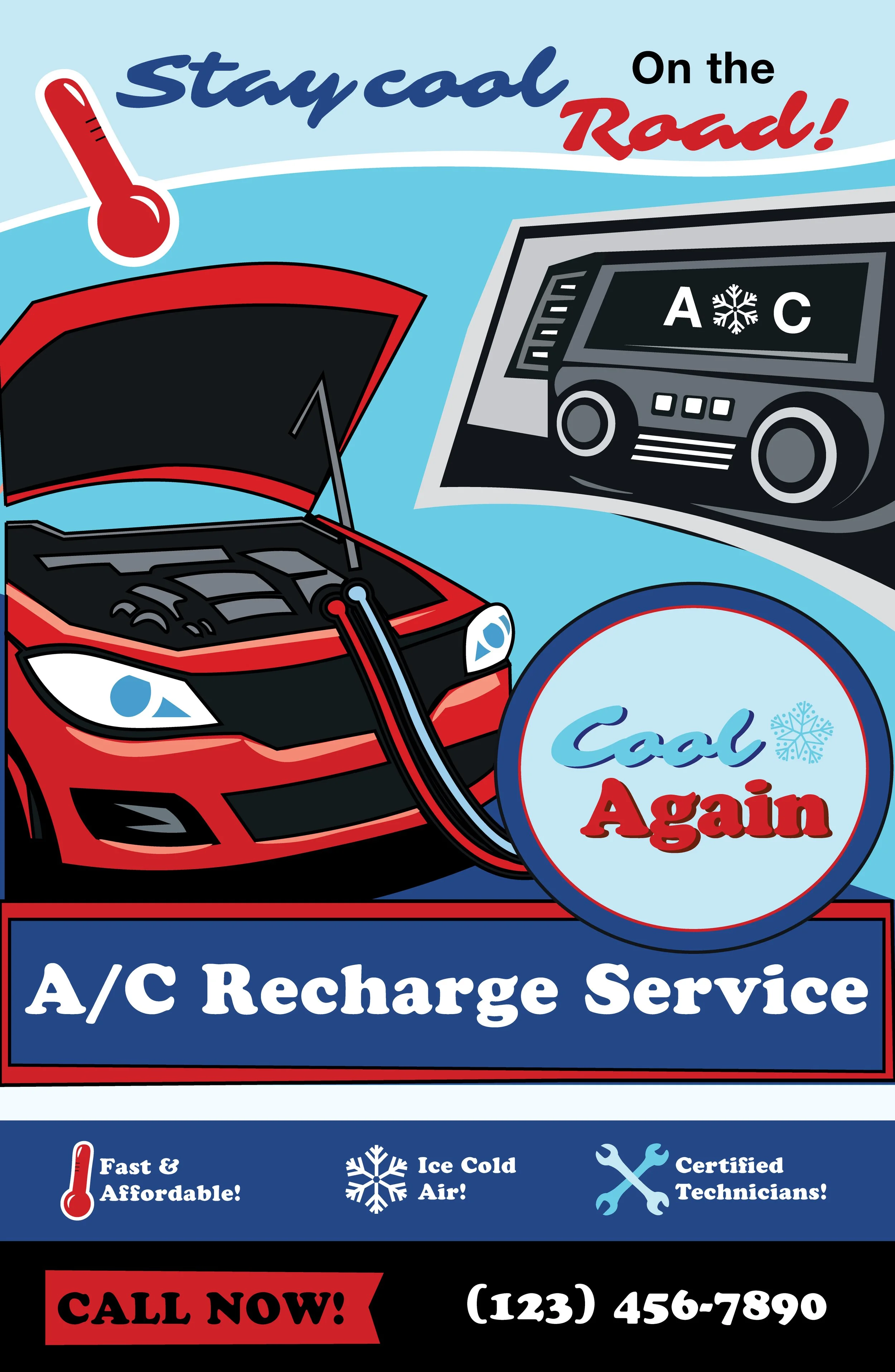 A promotional flyer for an A/C recharge service featuring a red car with an open hood and a hose connected to the air conditioning system. The flyer highlights motivation to stay cool again, with about the car's temperature, a stereo system, and icon