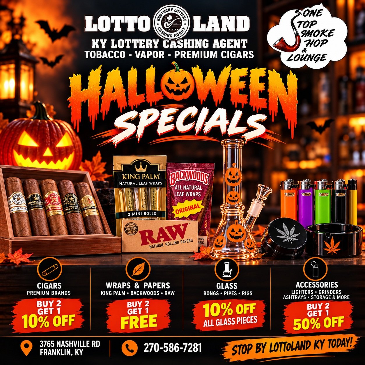 🎃 HALLOWEEN SPECIALS AT LOTTOLAND KY &mdash; FRANKLIN, KY!

👻 SPOOKY GOOD FINDS. SCARY GOOD PRICES!

Looking for Halloween deals in Franklin, Kentucky? Visit Lottoland KY Lottery &amp; Tobacco Store for premium cigars, King Palm wraps, Backwoods, R