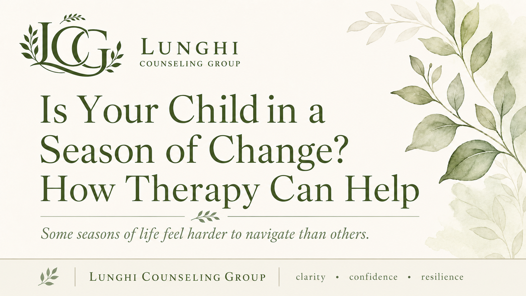 Is Your Child in a Season of Change? How Therapy Can Help