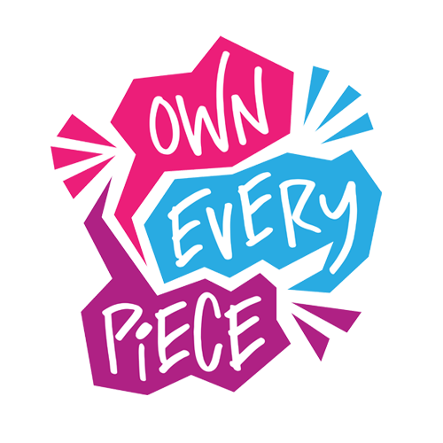Own Every Piece.png