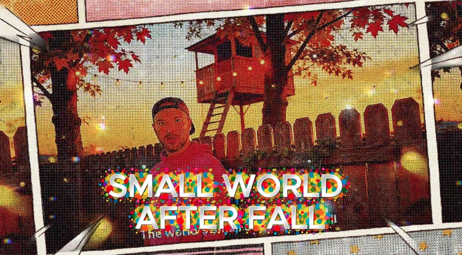 Small World After Fall Listen To Song Audio Image by JT Catalano