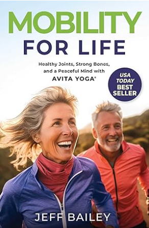 FREE Mobility For Life Book by Jeff Bailey