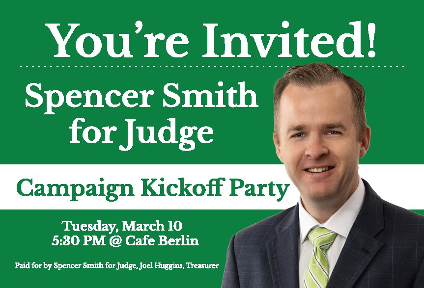 Spencer for Judge Campaign Kickoff Party