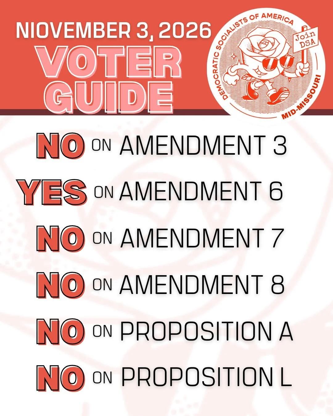 ELECTION DAY IS LESS THAN TWO WEEKS AWAY &mdash; We need you.

November 3rd is coming fast, and we've put together a voter guide with clear positions on what we're fighting for:

VOTE YES: Amendment 6
... THE REST ARE TRICKS!:
VOTE NO: Amendment 3, 7