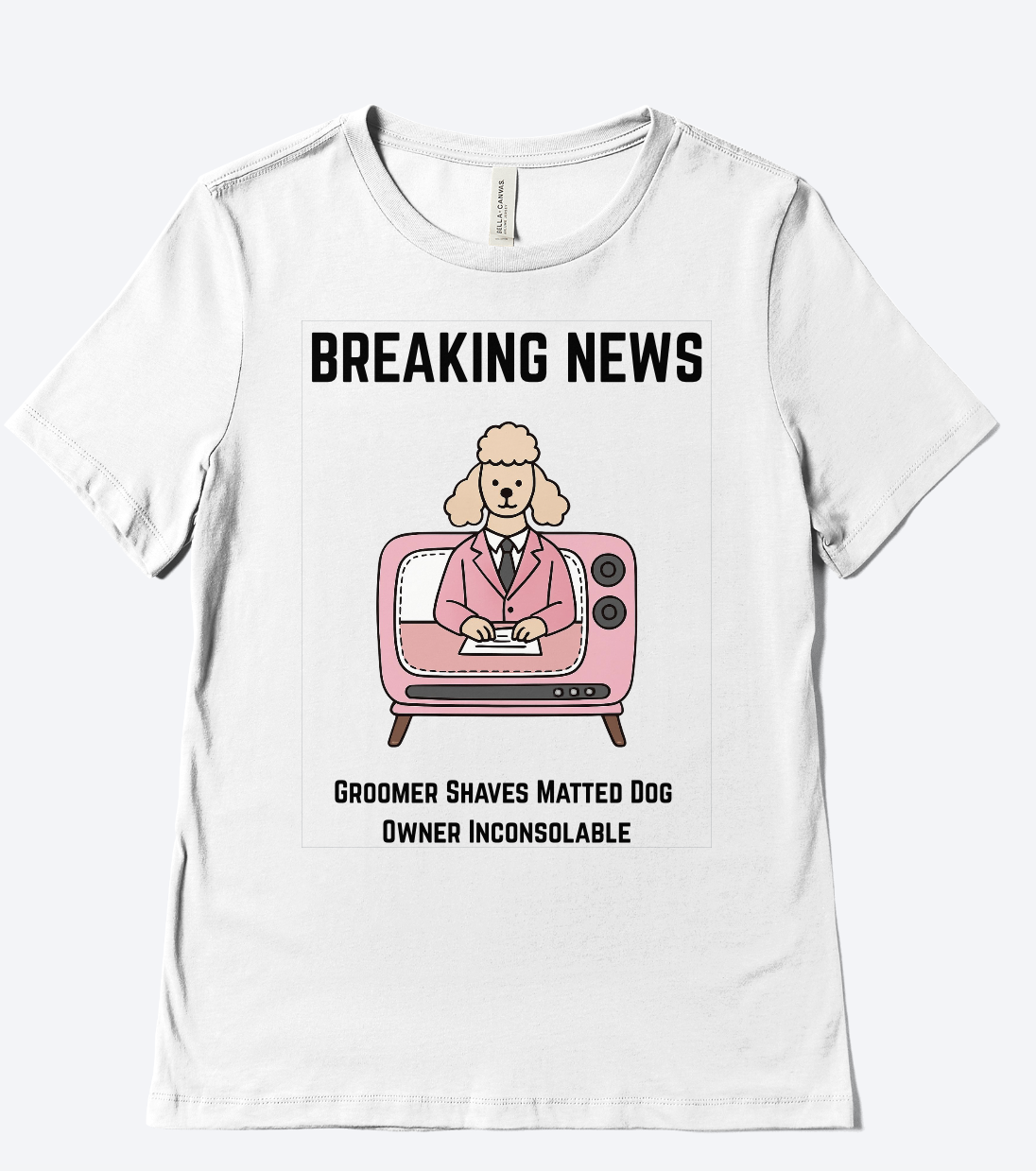 Hilarious Dog Groomer News T-Shirt