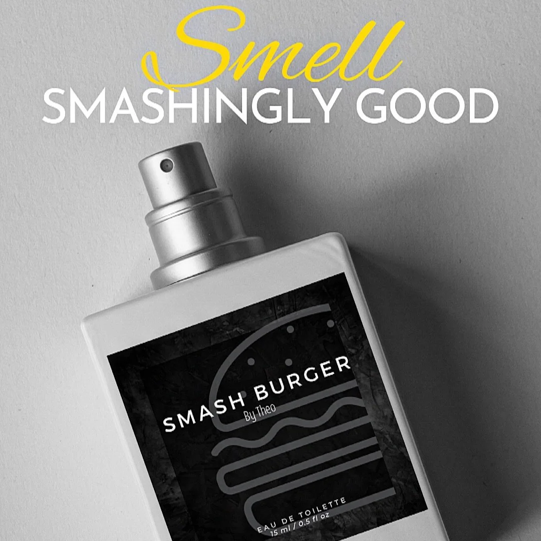 The wait is over! I teamed up with the world&rsquo;s top Scentologists to give you something truly unique. 

Introducing &ldquo;Smash Burger by Theo&rdquo;, a bold and unapologetic fragrance that captures the essence of indulgence. This mouthwatering
