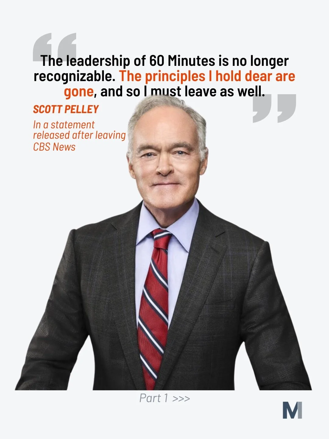 Hours after his firing from CBS, Scott Pelley released this statement, heralding the legacy of 60 Minutes and lamenting the loss of journalistic independence under new leadership. He claims he pushed back as management told him to inject bias and fal