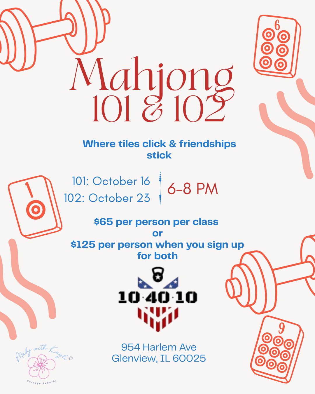 Mahjong Lessons in Schaumburg, Arlington Heights, Mount Prospect, Barrington, Palatine, Roselle, Wheaton, Lake Zurich, Elmhurst, Geneva, Hoffman Estates, Elgin, Bartlett, Bloomingdale, Rolling Meadows, NW Chicago Suburbs, Chicago Suburbs, Algonquin,