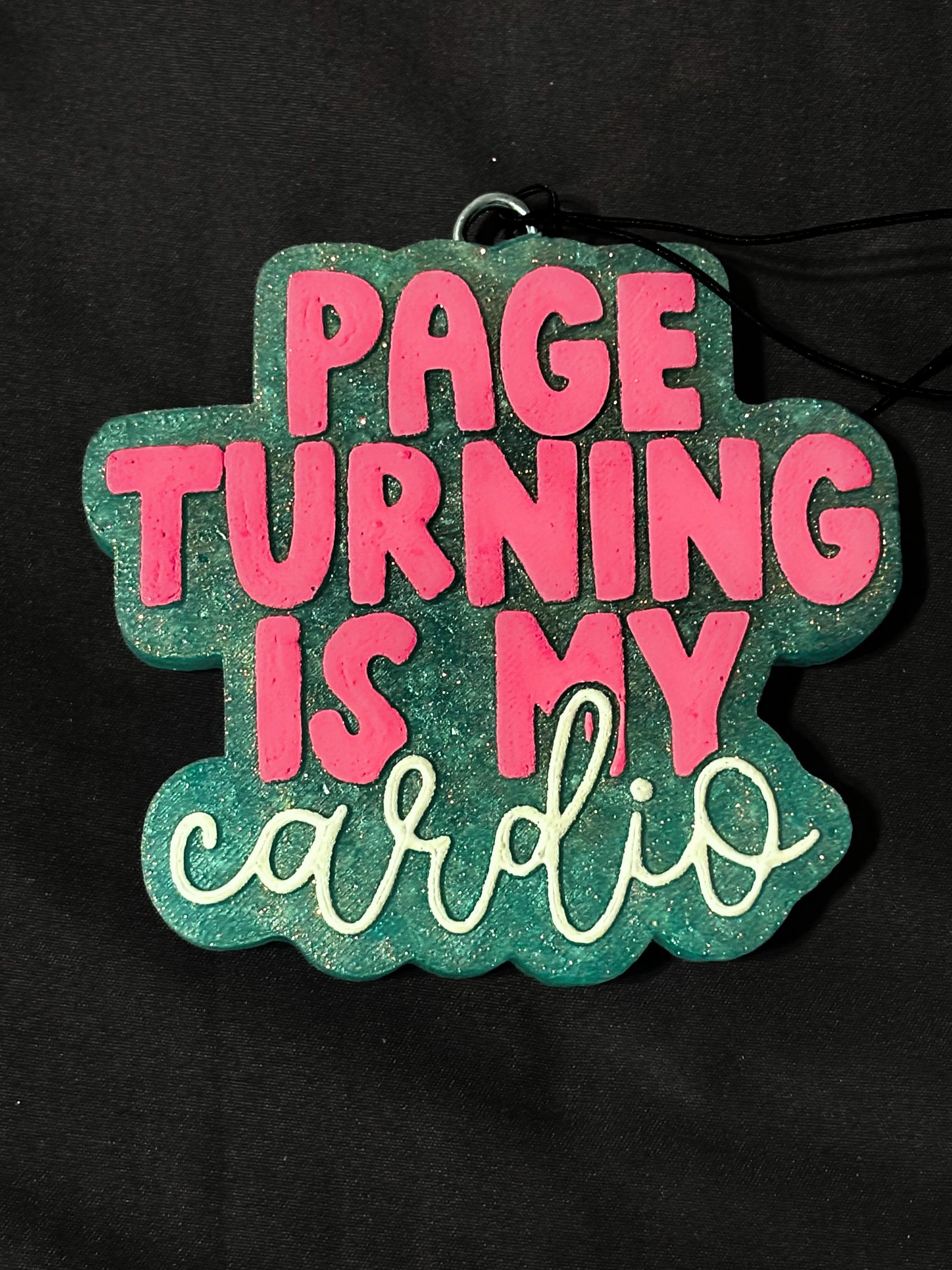 Page Turning Is My Cardio Freshie