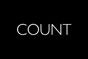 Black background with the white text 'COUNT'