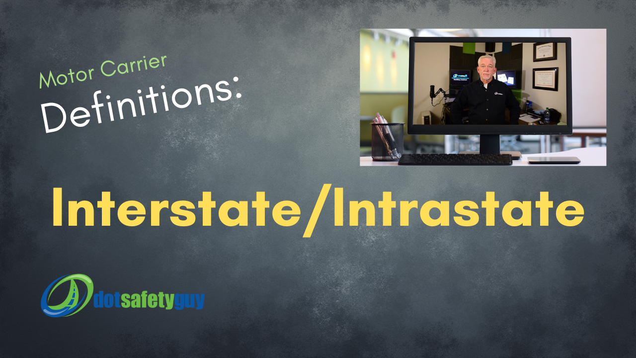 Defining Interstate and Intrastate in the Motor Carrier Industry