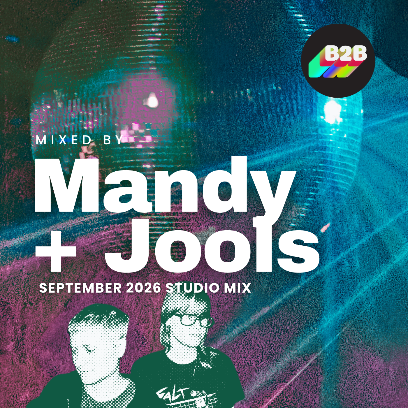 Mandy +Jools B2b September 2026 - DJ Mix