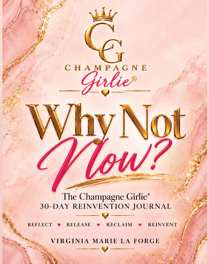 Why Not Now? A 30-Day Reinvention Journal