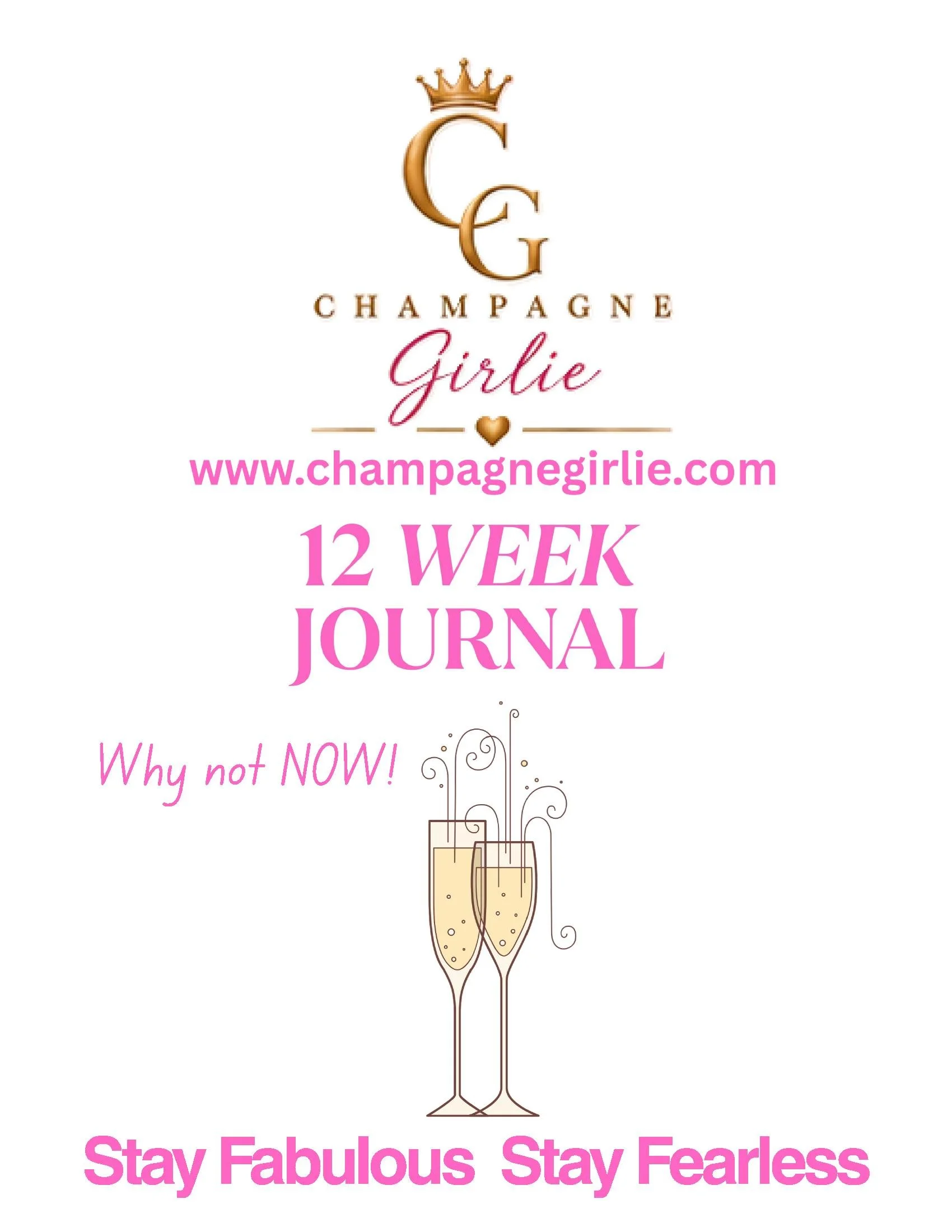 Champagne Girlie 12 WEEK JOURNAL