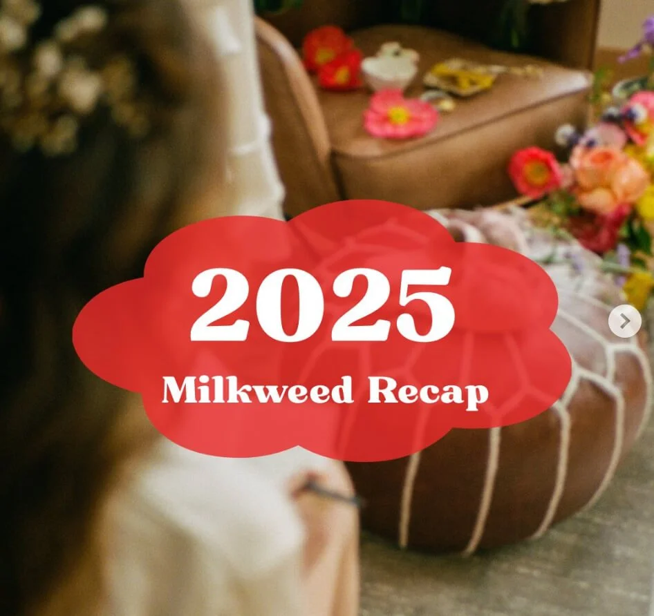 Milkweed Floral Co 2025 year in review graphic with colorful garden florals in the background