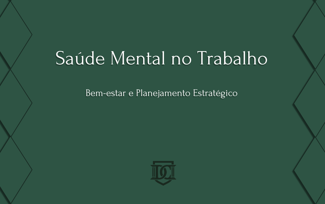 Saúde Mental no Trabalho